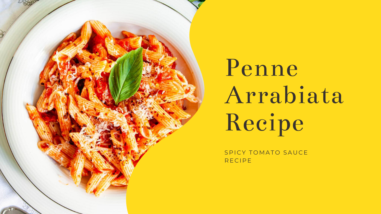 Penne Arrabiata Recipe