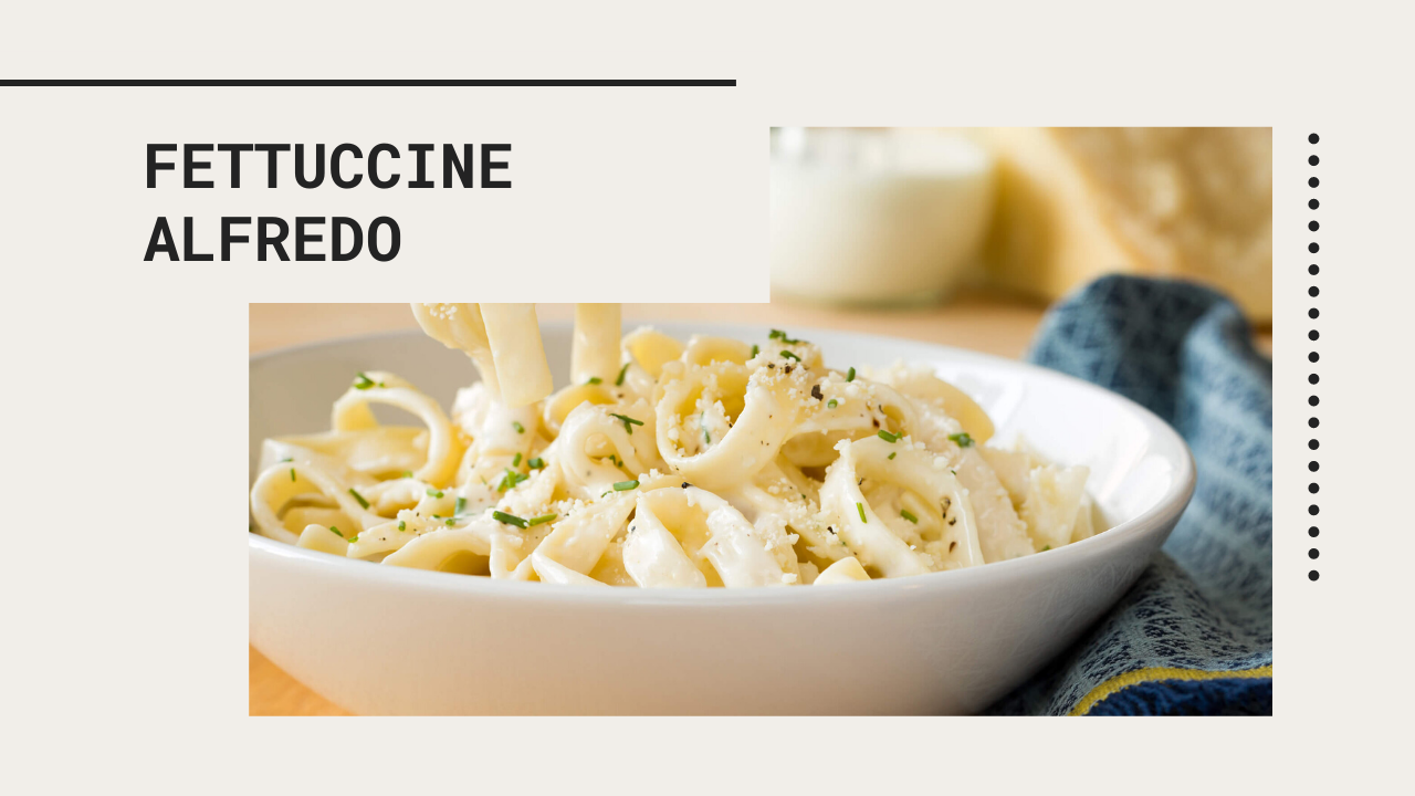 Fettuccine Alfredo