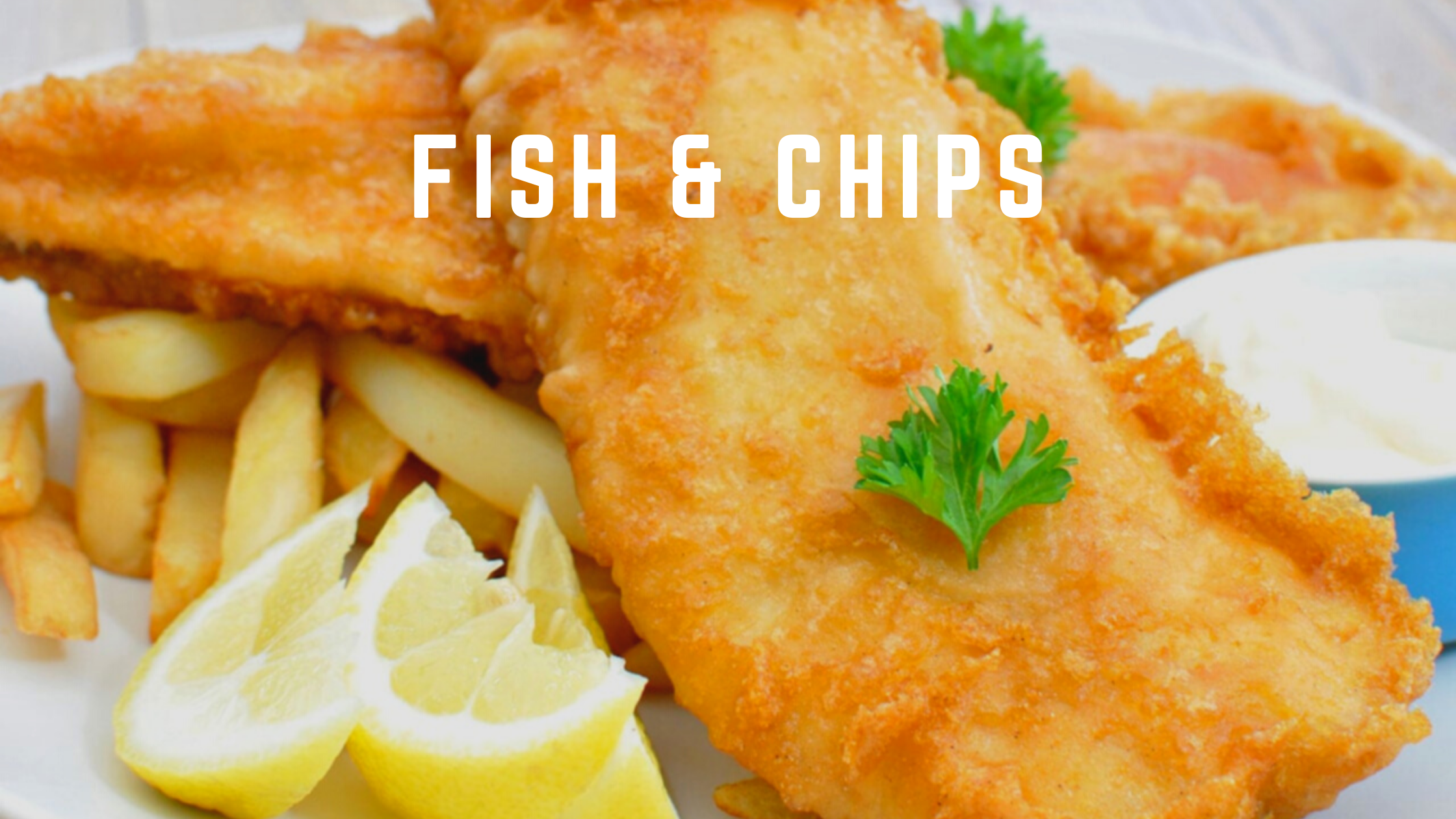 Fish & Chips by Chef Ankit Gaurav