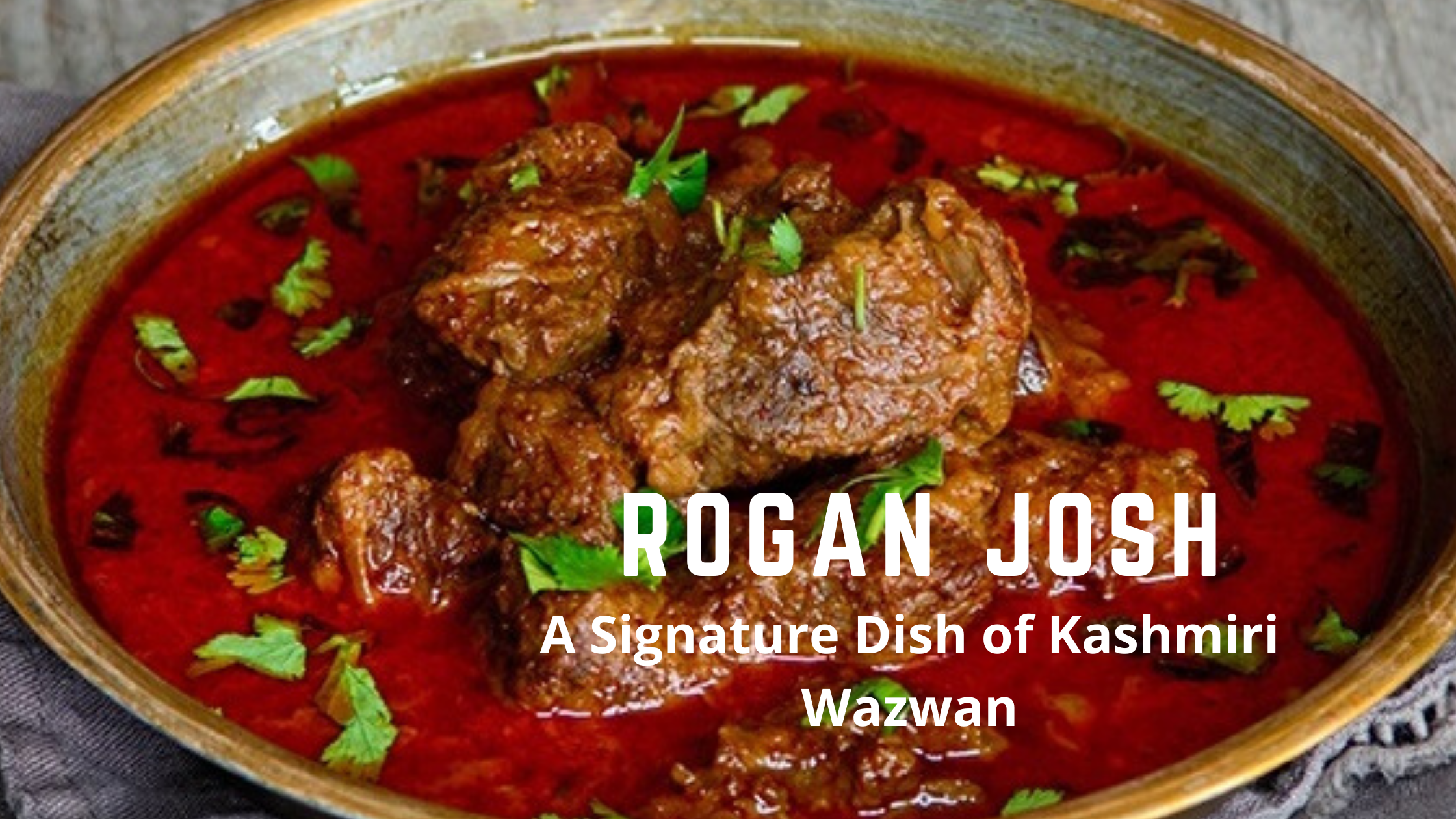 Rogan Josh Recipe by Chef Ankit